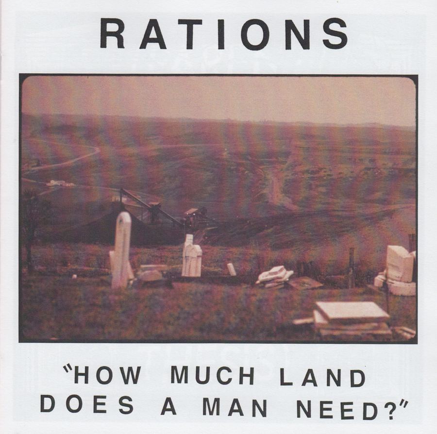 Rations: How Much Land Does A Man Need?